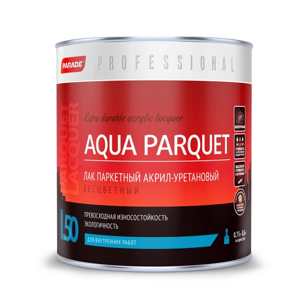 0006050 Лак PARADE Professional акрил-уретановый паркетный L50 AQUA PARQUET Глянцев. 0,75л Россия 1 0006050 Лак PARADE Professional акрил-уретановый паркетный L50 AQUA PARQUET Глянцев. 0,75л Россия